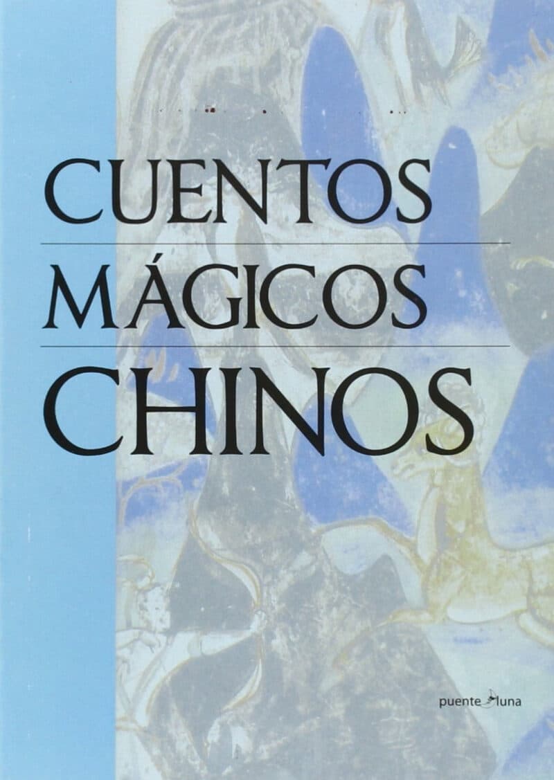 CUENTOS MÁGICOS CHINOS