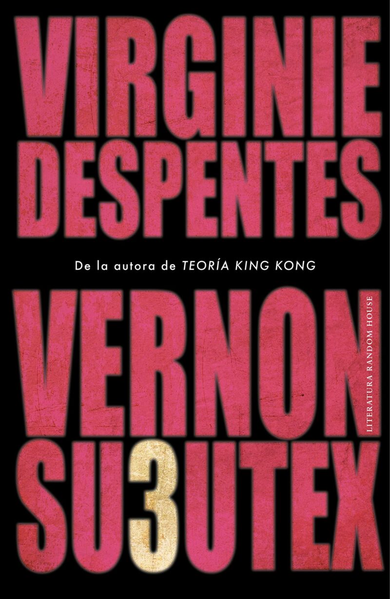 Vernon Subutex 3 DESPENTES