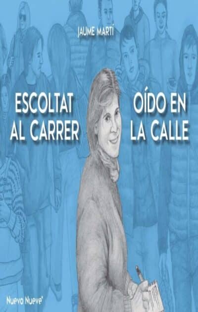 Escoltat al carrer / Oído en la calle