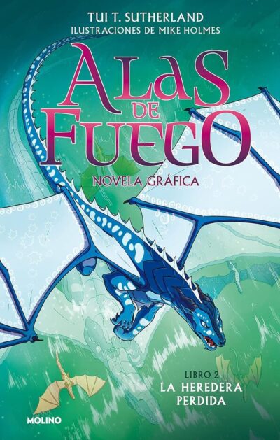 Alas de fuego #02: La heredera perdida (novela gráfica)